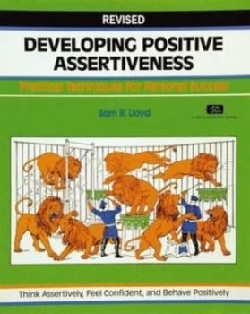Image of Developing Positive Assertiveness by Sam R Lloyd Book