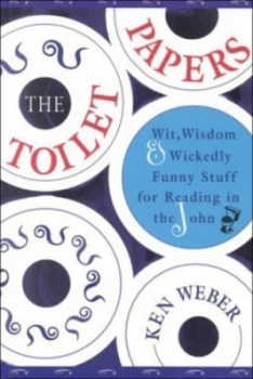 Image of The Toilet Papers by Ken Weber Book