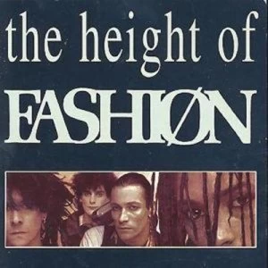 image of The Height of Fashion by Fashion CD Album