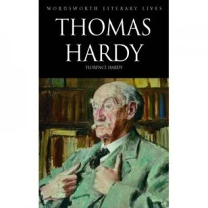 Image of The Life of Thomas Hardy 1840-1928 by Thomas Hardy and Florence Emily Hardy and Florence Emily Hardy and Michael Irwin Paperback