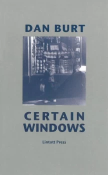 Image of Certain Windows by Dan Burt Paperback