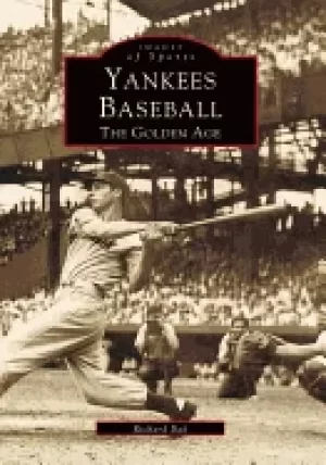 Image of yankees baseball the golden age