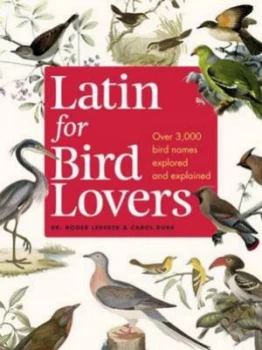 Image of Latin for Bird Lovers by Roger Lederer Hardback