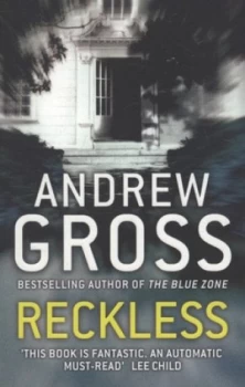 Image of Reckless by Andrew Gross Paperback