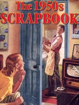 Image of The 1950s Scrapbook by Robert Opie Hardback