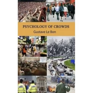 Image of Psychology of Crowds