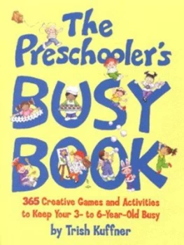 Image of The Preschoolers Busy Book by Trish Kuffner Paperback