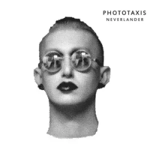 Image of Neverlander by Phototaxis CD Album