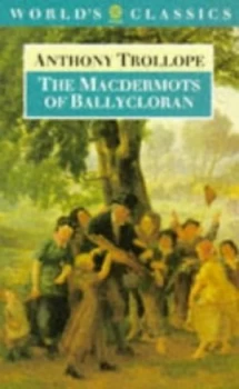 Image of The Macdermots of Ballycloran by Anthony Trollope and Robert Tracy Paperback