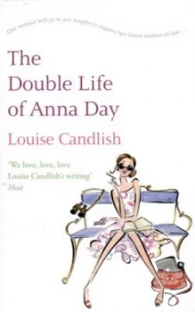 Image of The Double Life of Anna Day by Louise Candlish Paperback