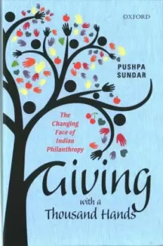 Image of Giving with a Thousand Hands by Pushpa Sundar