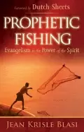 Image of prophetic fishing evangelism in the power of the spirit