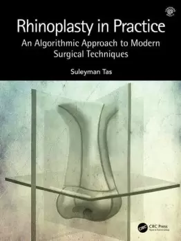 Image of Rhinoplasty in PracticeAn Algorithmic Approach to Modern Surgical Techniques
