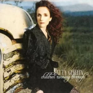 image of Children Running Through by Patty Griffin CD Album