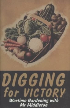 Image of Digging for Victory by C.H. Middleton Hardback