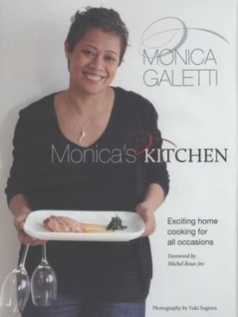 Image of Monicas Kitchen by Monica Galetti and Yuki Sugiura Hardback