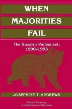 Image of When Majorities Fail by Josephine T. Andrews Hardback