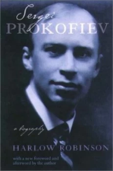 Image of Sergei Prokofiev by Harlow Robinson Paperback