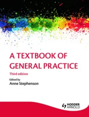 Image of A Textbook of General Practice 3E