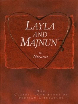 Image of Layla and Majnun by Nizami and Colin Turner Hardback