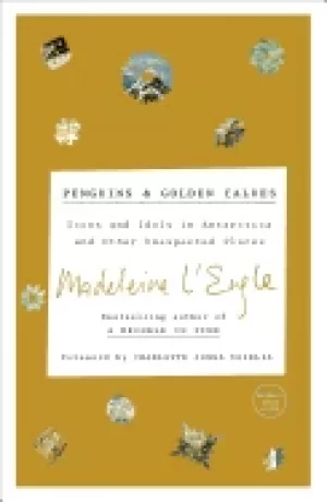 Image of penguins and golden calves icons and idols in antarctica and other unexpect