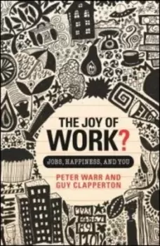 Image of The joy of work by Peter B Warr