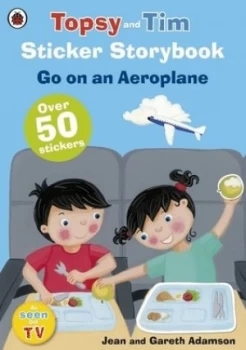 Image of Topsy and Tim Sticker Storybook Go on an Aeroplane by Jean Adamson Book