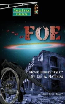 Image of Foe by Lee a Matthias Paperback