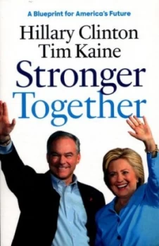 Image of Stronger Together by Hillary Rodham Clinton Paperback