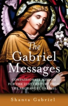 Image of The Gabriel Messages by Shanta Gabriel Paperback