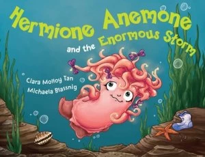 Image of Hermione Anemone and the Enormous Storm by Ciara Molloy Tan Paperback