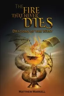 Image of The Fire That Never Dies