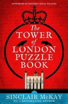Image of The Tower of London Puzzle Book by Sinclair McKay