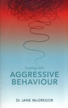 Image of Coping with Aggressive Behaviour by Jane Mcgregor Paperback