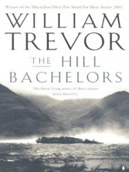 Image of The Hill Bachelors by William Trevor Paperback