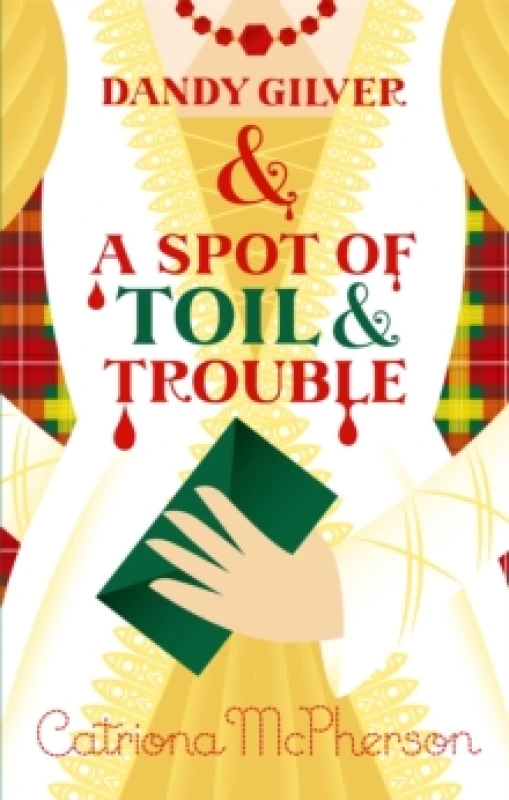 Image of Dandy Gilver and a Spot of Toil and Trouble Paperback / softback
