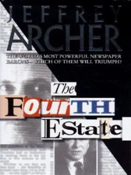 Image of The Fourth Estate by Jeffrey Archer Hardback