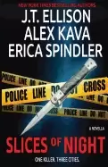 Image of slices of night a novella in three parts