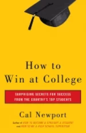 Image of how to win at college surprising secrets for success from the countrys top