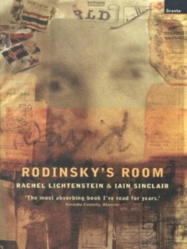 Image of Rodinskys Room by Rachel Lichtenstein and Iain Sinclair Paperback