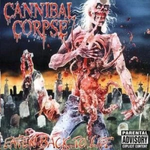 Image of Eaten Back to Life by Cannibal Corpse CD Album