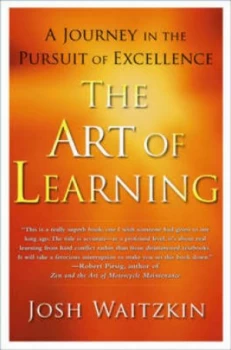 Image of The Art of Learning by Josh Waitzkin Paperback
