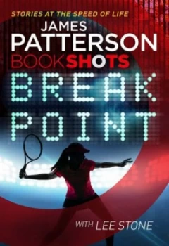 Image of Break Point by James Patterson Paperback