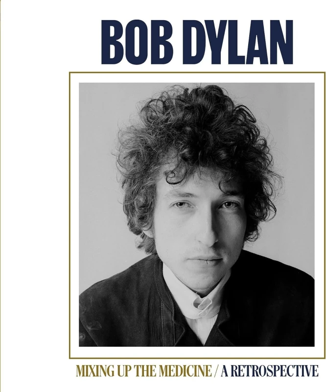 Image of Bob Dylan Mixing Up The Medicine / A Retrospective - 1x CD Silver