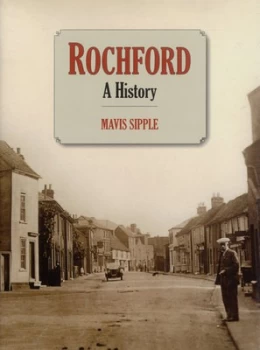 Image of Rochford a History by M Sipple Book