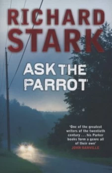 Image of Ask the Parrot by Richard Stark Paperback