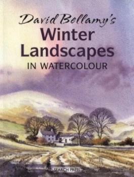 Image of David Bellamys Winter Landscapes in Watercolour by David Bellamy Paperback