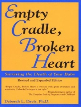 Image of Empty Cradle Broken Heart by Deborah L. Davis Book