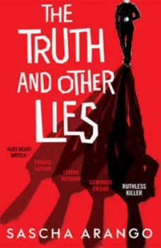Image of The Truth and Other Lies by Sascha Arango Hardback