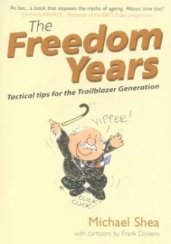 Image of The Freedom Years by Michael Shea Book